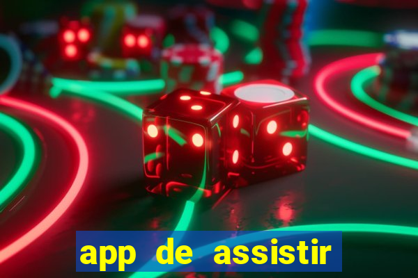 app de assistir jogo ao vivo gratis