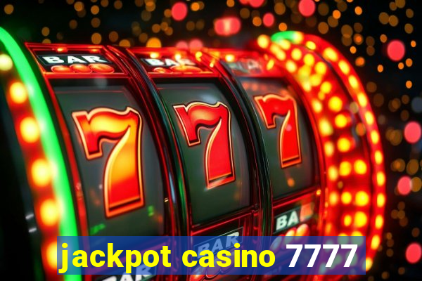 jackpot casino 7777