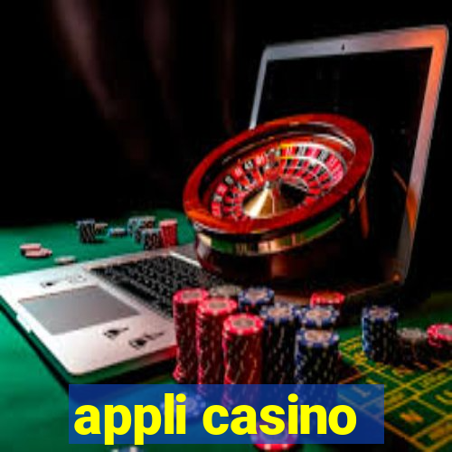 appli casino