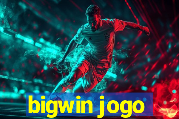 bigwin jogo