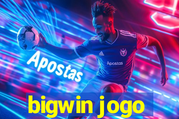 bigwin jogo