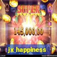 jx happiness