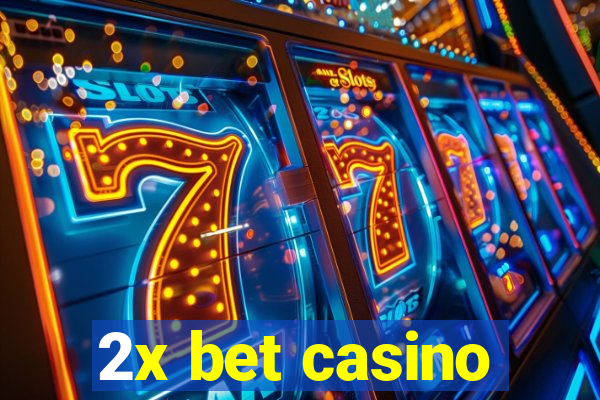 2x bet casino