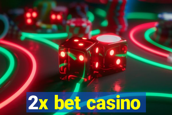 2x bet casino