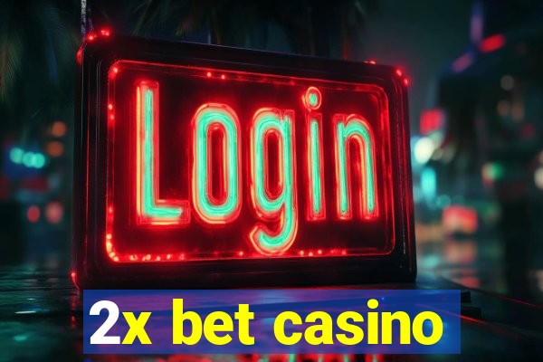 2x bet casino