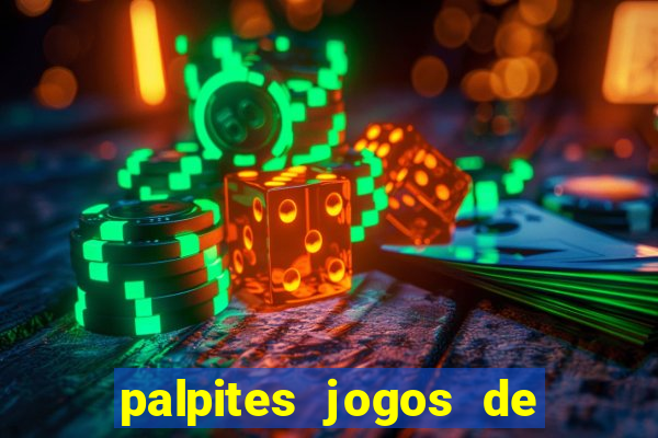 palpites jogos de quarta feira