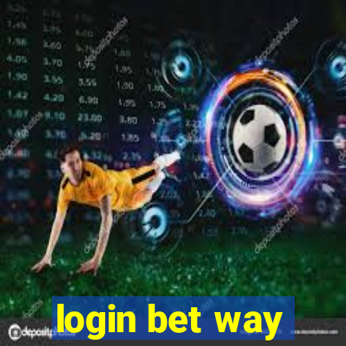 login bet way