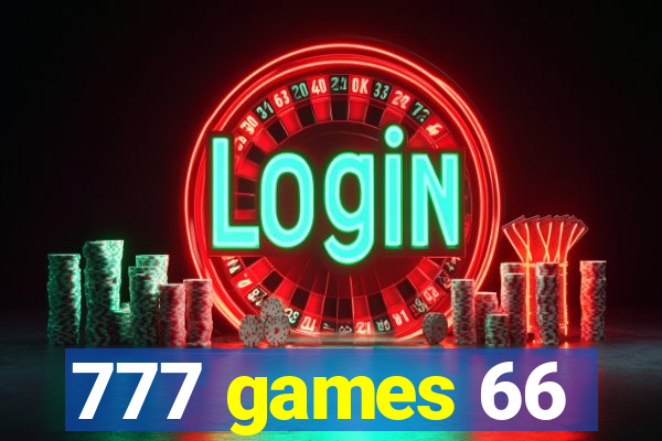 777 games 66