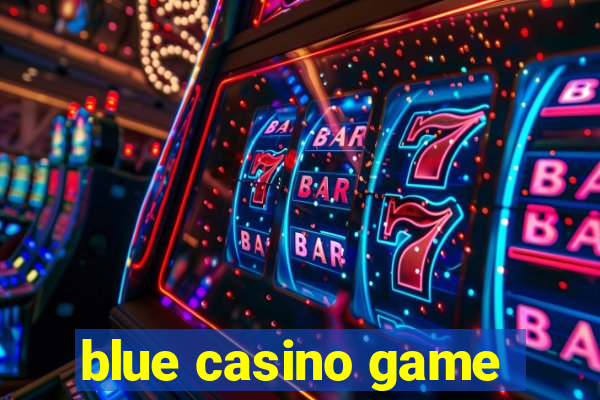 blue casino game