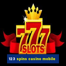 123 spins casino mobile