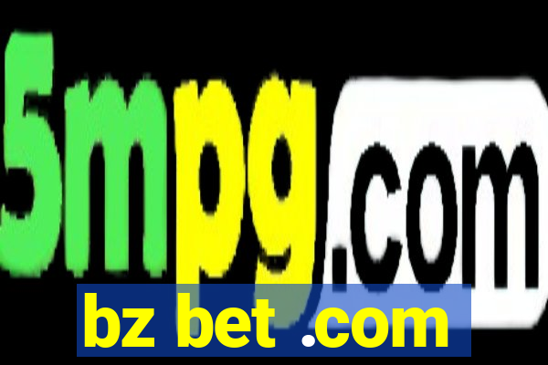 bz bet .com