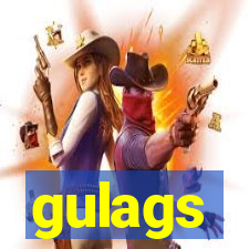 gulags