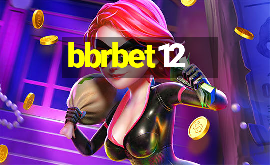 bbrbet12