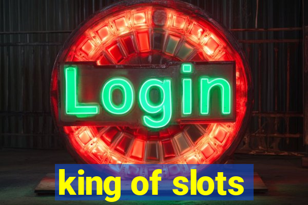 king of slots