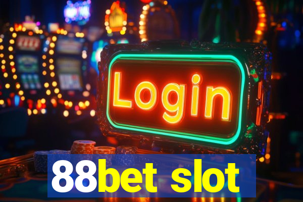 88bet slot