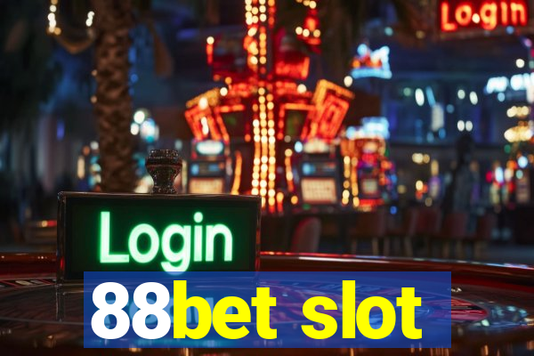 88bet slot