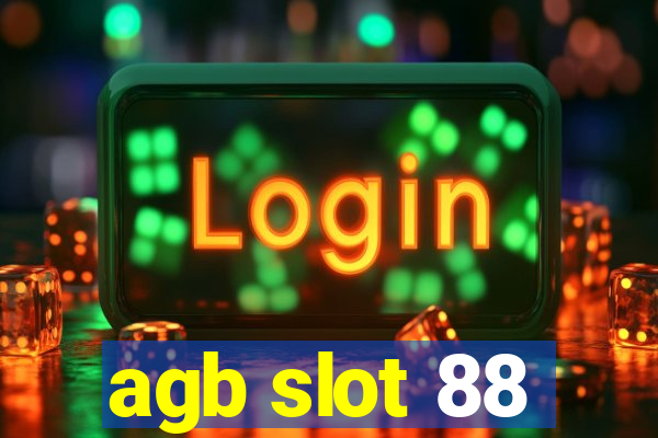 agb slot 88