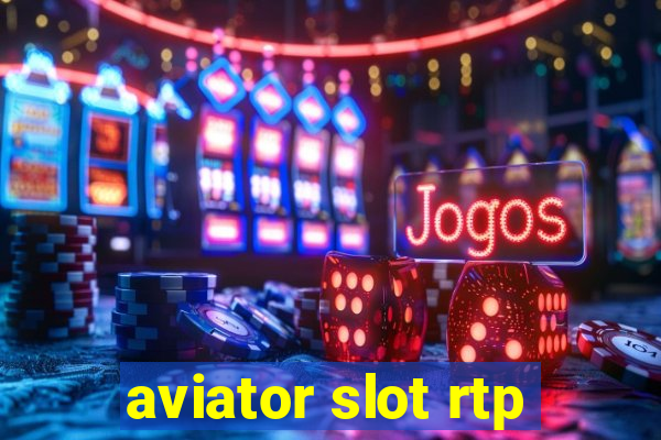 aviator slot rtp