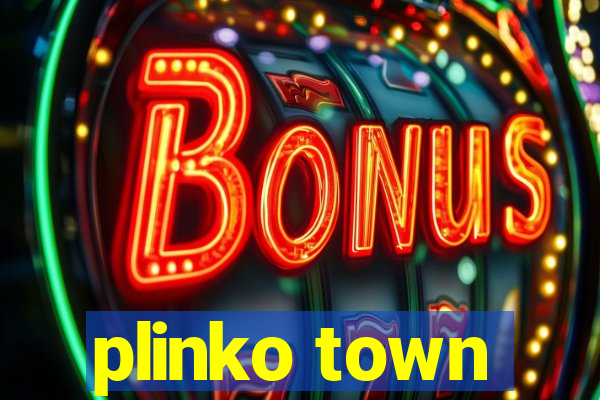 plinko town