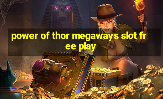 power of thor megaways slot free play