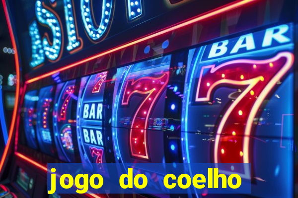 jogo do coelho como ganhar