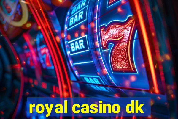 royal casino dk