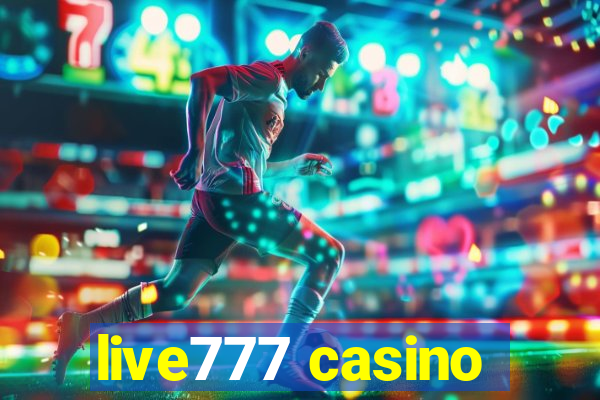 live777 casino