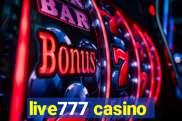 live777 casino