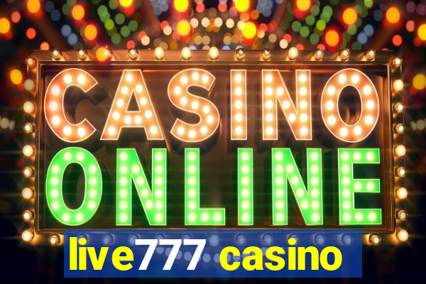 live777 casino