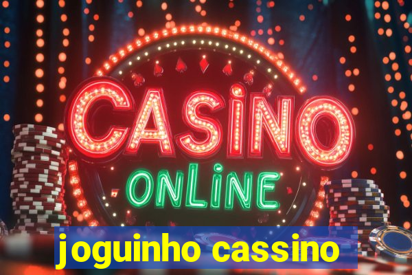 joguinho cassino