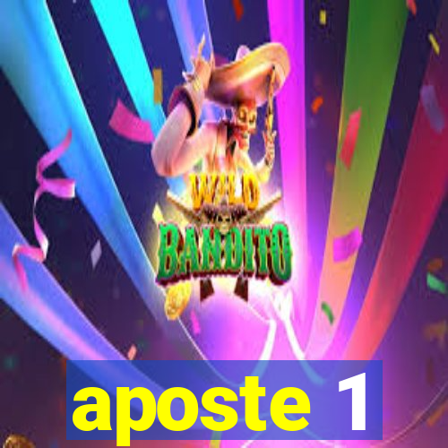 aposte 1