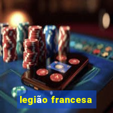 legião francesa