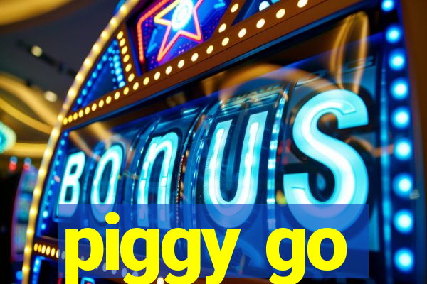 piggy go