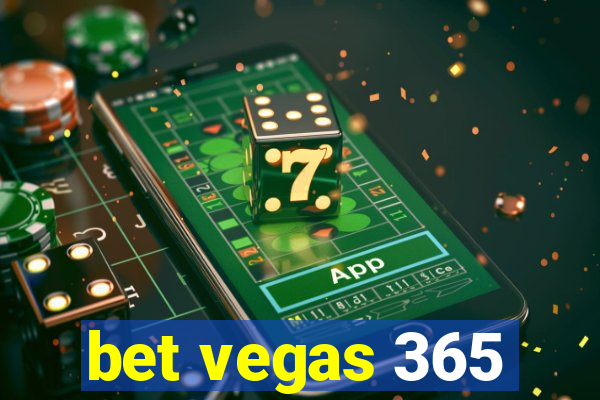 bet vegas 365