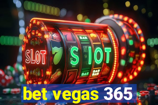 bet vegas 365