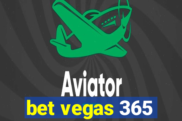 bet vegas 365