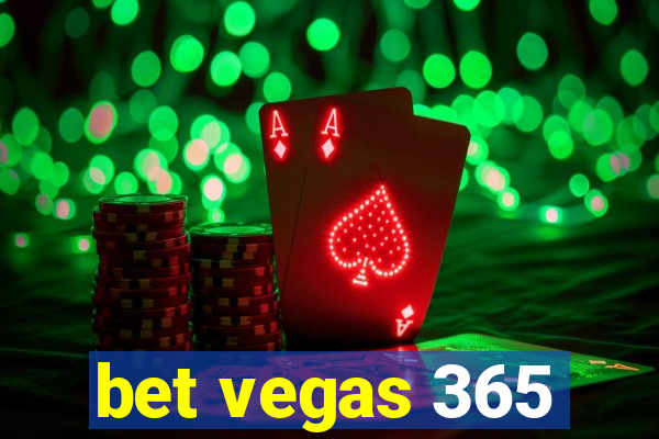 bet vegas 365