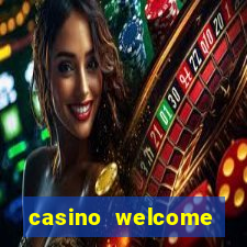 casino welcome bonus no deposit required