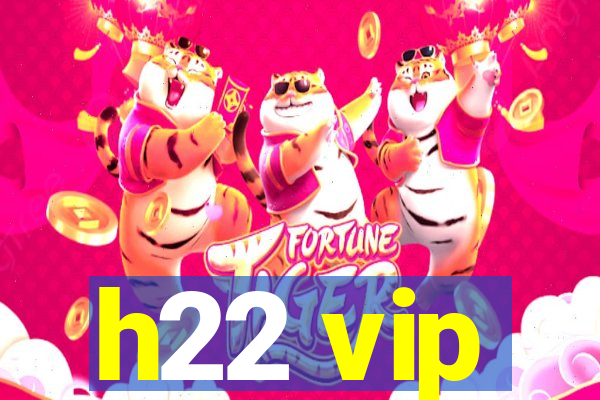 h22 vip