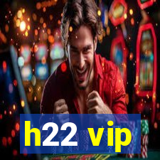 h22 vip