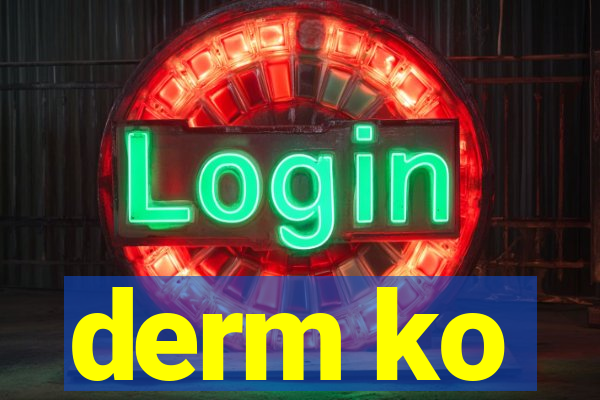 derm ko