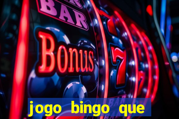 jogo bingo que ganha dinheiro