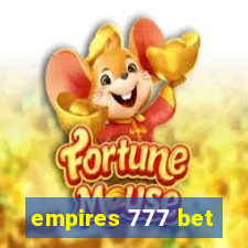 empires 777 bet