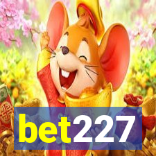 bet227