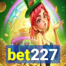 bet227