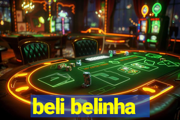 beli belinha