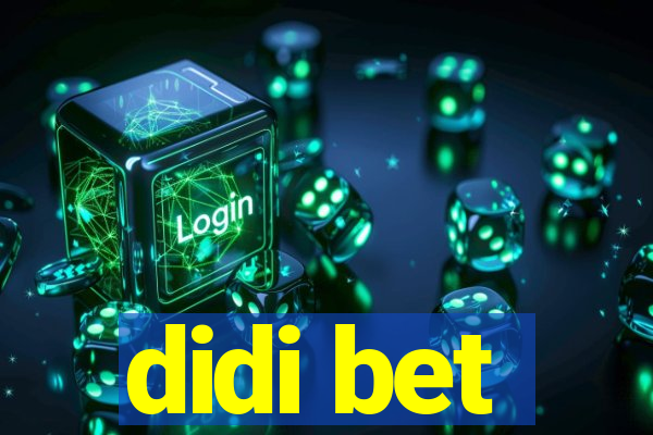 didi bet