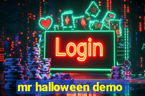 mr halloween demo