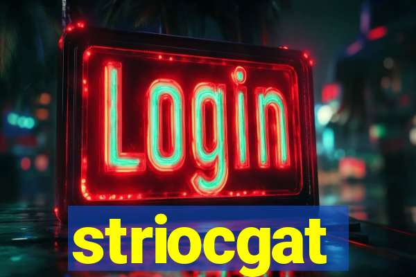 striocgat