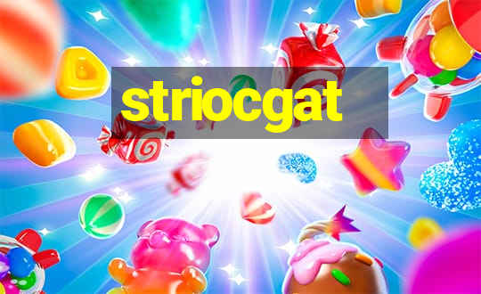 striocgat